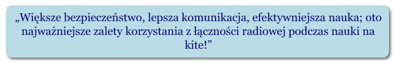 łączność radiowa podczas nauki na kite