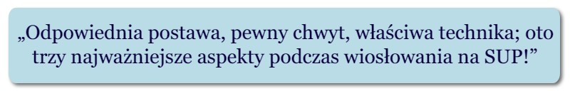 jak wiosłować na SUP