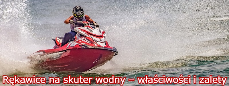 rękawice na skuter wodny