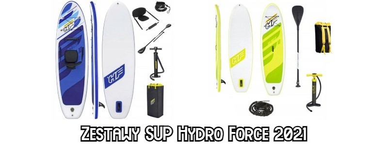 zestawy SUP Hydro Force 2021